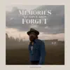 Spencer Burton - Memories We Won't Soon Forget - Single