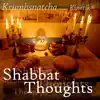 Krumbsnatcha - Shabbat Thoughts (feat. Kinetik) - Single